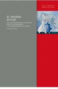 PASADO ACTIVO, EL | 9788446029656 | DE TERAN, FERNANDO | Llibreria Drac - Librería de Olot | Comprar libros en catalán y castellano online
