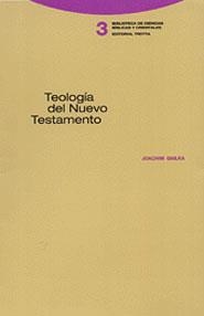 TEOLOGIA DEL NUEVO TESTAMENT | 9788481642407 | GNILKA, JOACHIM | Llibreria Drac - Llibreria d'Olot | Comprar llibres en català i castellà online