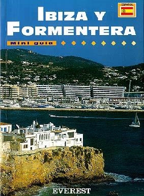 IBIZA Y FORMENTERA,MINI GUIA | 9788424136642 | Llibreria Drac - Llibreria d'Olot | Comprar llibres en català i castellà online