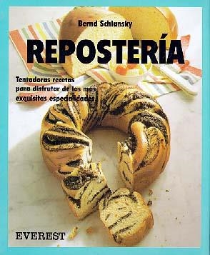 REPOSTERIA | 9788424123581 | BERND SCHIANSKY | Llibreria Drac - Librería de Olot | Comprar libros en catalán y castellano online
