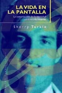VIDA EN LA PANTALLA, LA | 9788449304613 | TURKLE, S. | Llibreria Drac - Llibreria d'Olot | Comprar llibres en català i castellà online