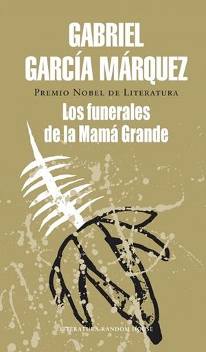 FUNERALES DE LA MAMA GRANDE, LOS | 9788439700791 | GARCIA MARQUEZ, GABRIEL | Llibreria Drac - Llibreria d'Olot | Comprar llibres en català i castellà online