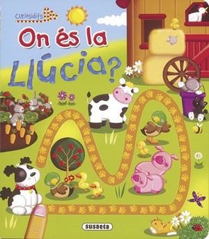 ON ÉS LA LLÚCIA | 9788467731675 | Llibreria Drac - Librería de Olot | Comprar libros en catalán y castellano online