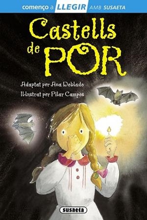 CASTELLS DE POR ( COMENÇO A LLEGIR NIVELL 1 ) | 9788467732825 | MARÍN, LORENA; DOBLADO, ANA | Llibreria Drac - Librería de Olot | Comprar libros en catalán y castellano online