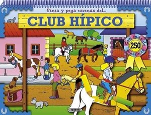 PINTA Y PEGA ESCENAS DEL CLUB HÍPICO | 9788467734379 | BUSQUETS, JORDI | Llibreria Drac - Librería de Olot | Comprar libros en catalán y castellano online