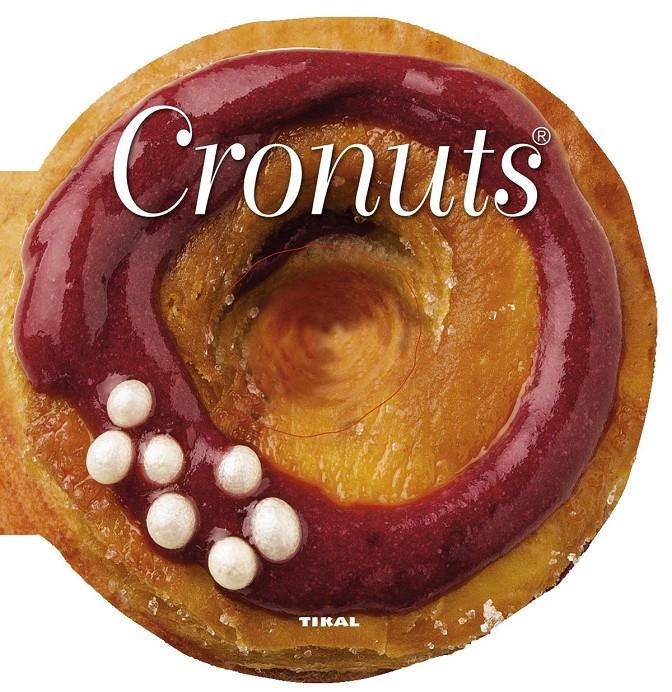 CRONUTS | 9788499283203 | AAVV | Llibreria Drac - Librería de Olot | Comprar libros en catalán y castellano online