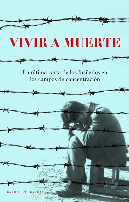 VIVIR A MUERTE | 9788493713645 | AA.DD. | Llibreria Drac - Librería de Olot | Comprar libros en catalán y castellano online