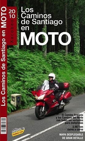 CAMINOS DE SANTIAGO EN MOTO XACOBEO 2010 | 9788497769761 | PARDO BLANCO, PEDRO | Llibreria Drac - Librería de Olot | Comprar libros en catalán y castellano online