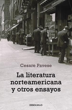 LITERATURA NORTEAMERICANA Y OTROS ENSAYOS | 9788499081472 | PAVESE, CESARE | Llibreria Drac - Llibreria d'Olot | Comprar llibres en català i castellà online