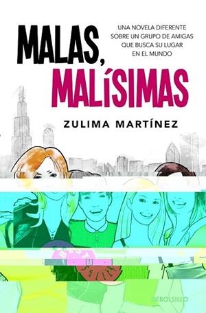MALAS MALISIMAS | 9788499081311 | MARTINEZ, ZULIMA | Llibreria Drac - Librería de Olot | Comprar libros en catalán y castellano online