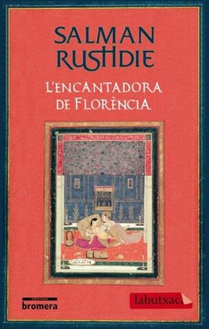 ENCANTADORA DE FLORENCIA, L' | 9788499300405 | RUSHDIE, SALMAN | Llibreria Drac - Llibreria d'Olot | Comprar llibres en català i castellà online