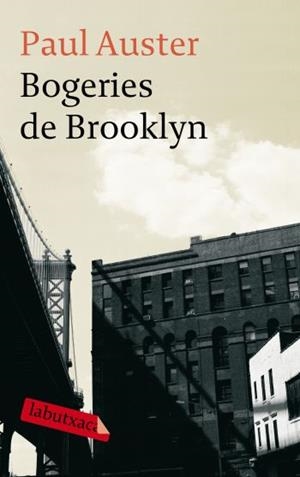 BOGERIES DE BROOKLYN | 9788499300436 | AUSTER, PAUL | Llibreria Drac - Llibreria d'Olot | Comprar llibres en català i castellà online