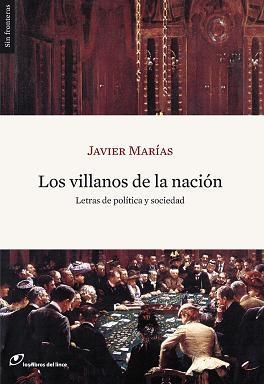 VILLANOS DE LA NACION, LOS | 9788493703899 | MARIAS, JAVIER | Llibreria Drac - Llibreria d'Olot | Comprar llibres en català i castellà online