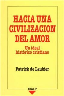 HACIA UNA CIVILIZACION DEL AMOR. | 9788432129926 | Llibreria Drac - Llibreria d'Olot | Comprar llibres en català i castellà online
