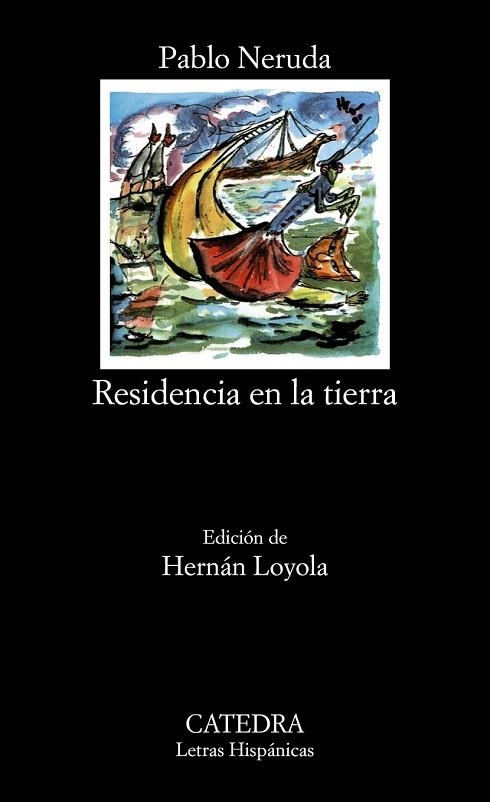 RESIDENCIA EN LA TIERRA | 9788437607078 | NERUDA, PABLO | Llibreria Drac - Librería de Olot | Comprar libros en catalán y castellano online