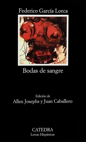 BODAS DE SANGRE | 9788437605609 | GARCIA LORCA, FEDERICO | Llibreria Drac - Librería de Olot | Comprar libros en catalán y castellano online