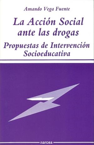 ACCION SOCIAL ANTE LAS DROGAS,LA | 9788427710320 | Llibreria Drac - Llibreria d'Olot | Comprar llibres en català i castellà online