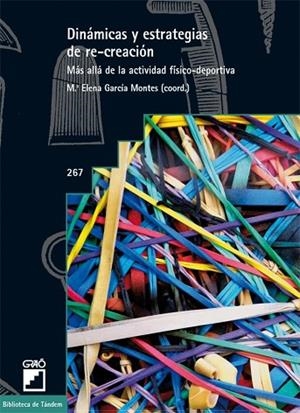 DINAMICA Y ESTRATEGIAS DE RECREACION | 9788478277797 | GARCIA, Mª ELENA | Llibreria Drac - Librería de Olot | Comprar libros en catalán y castellano online