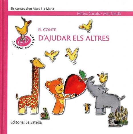 CONTE D'AJUDAR ELS ALTRES, EL | 9788484125273 | CANALS, MIREIA  CERDA, MAR | Llibreria Drac - Librería de Olot | Comprar libros en catalán y castellano online