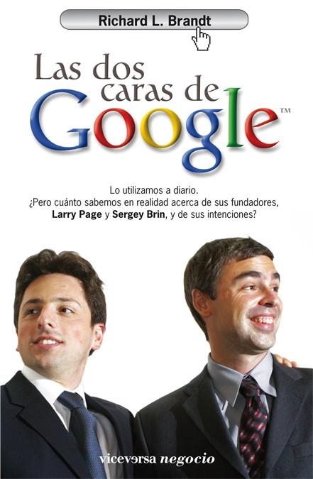DOS CARAS DE GOOGLE, LAS | 9788492819157 | BRANDT, RICHARD L. | Llibreria Drac - Librería de Olot | Comprar libros en catalán y castellano online