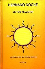 HERMANO NOCHE | 9788478441648 | KELLEHER,VICTOR | Llibreria Drac - Librería de Olot | Comprar libros en catalán y castellano online
