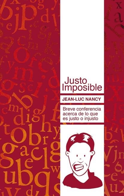 JUSTO IMPOSIBLE | 9788493750824 | NANCY, JEAN LUC | Llibreria Drac - Librería de Olot | Comprar libros en catalán y castellano online