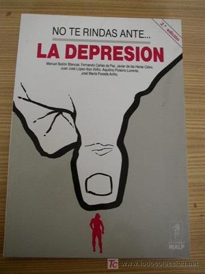 NO TE RINDAS ANTE LA DEPRESION | 9788432124785 | An¾nimas y colectivas | Llibreria Drac - Llibreria d'Olot | Comprar llibres en català i castellà online
