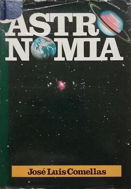 ASTRONOMIA | 9788432123696 | COMELLAS GARCIA-LLERA, JOSE LUIS | Llibreria Drac - Llibreria d'Olot | Comprar llibres en català i castellà online