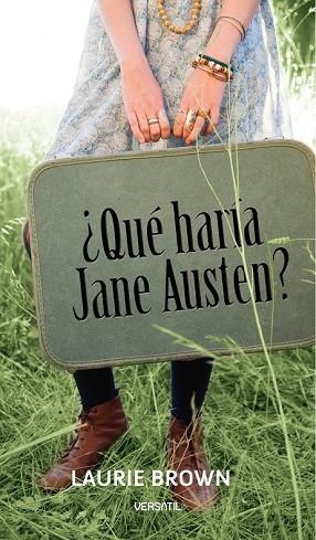 QUE HARIA JANE AUSTEN | 9788493720698 | BROWN, LAURIE | Llibreria Drac - Librería de Olot | Comprar libros en catalán y castellano online