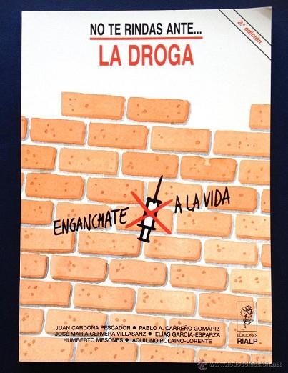 NO TE RINDAS... ANTE LA DROGA | 9788432124082 | An¾nimas y colectivas | Llibreria Drac - Librería de Olot | Comprar libros en catalán y castellano online