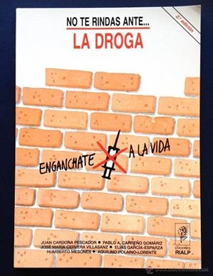 NO TE RINDAS... ANTE LA DROGA | 9788432124082 | An¾nimas y colectivas | Llibreria Drac - Llibreria d'Olot | Comprar llibres en català i castellà online