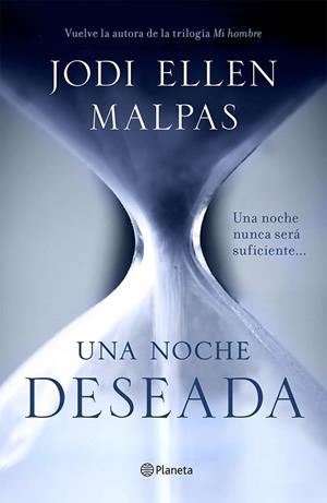 NOCHE DESEADA, UNA | 9788408132288 | MALPAS, JODI ELLEN | Llibreria Drac - Llibreria d'Olot | Comprar llibres en català i castellà online