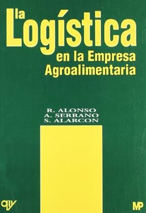 LOGISTICA EN LA EMPRESA AGROALIMENTARIA, LA | 9788471148124 | ALONSO, A. | Llibreria Drac - Librería de Olot | Comprar libros en catalán y castellano online