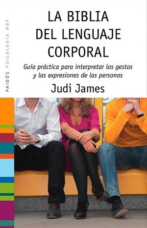 BIBLIA DEL LENGUAJE CORPORAL, LA | 9788449323379 | JAMES, JUDI | Llibreria Drac - Librería de Olot | Comprar libros en catalán y castellano online