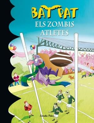 ZOMBIS ATLETES, ELS (BAT PAT 11) | 9788499320960 | AA.VV. | Llibreria Drac - Librería de Olot | Comprar libros en catalán y castellano online