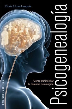 PSICOGENEALOGIA | 9788497776011 | LANGLOIS, DORIS | Llibreria Drac - Librería de Olot | Comprar libros en catalán y castellano online