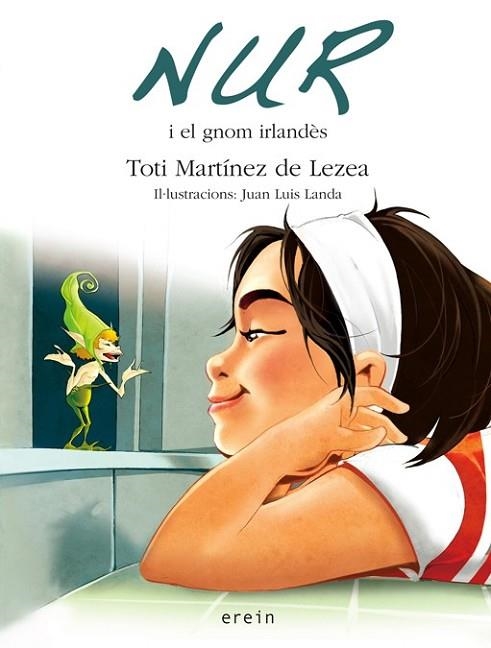 NUR I EL GNOM IRLANDES | 9788497466578 | MARTINEZ, TOTI | Llibreria Drac - Llibreria d'Olot | Comprar llibres en català i castellà online