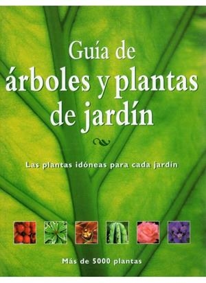 GUIA DE ARBOLES Y PLANTAS DE JARDIN | 9788428214926 | AA.VV. | Llibreria Drac - Llibreria d'Olot | Comprar llibres en català i castellà online