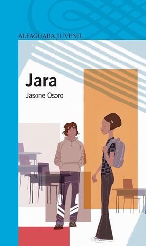 JARA | 9788420422411 | OSORO, JASONE | Llibreria Drac - Librería de Olot | Comprar libros en catalán y castellano online
