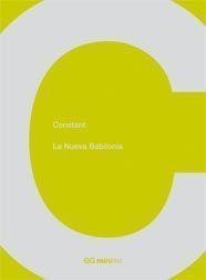NUEVA BABILONIA, LA | 9788425222818 | CONSTANT | Llibreria Drac - Librería de Olot | Comprar libros en catalán y castellano online