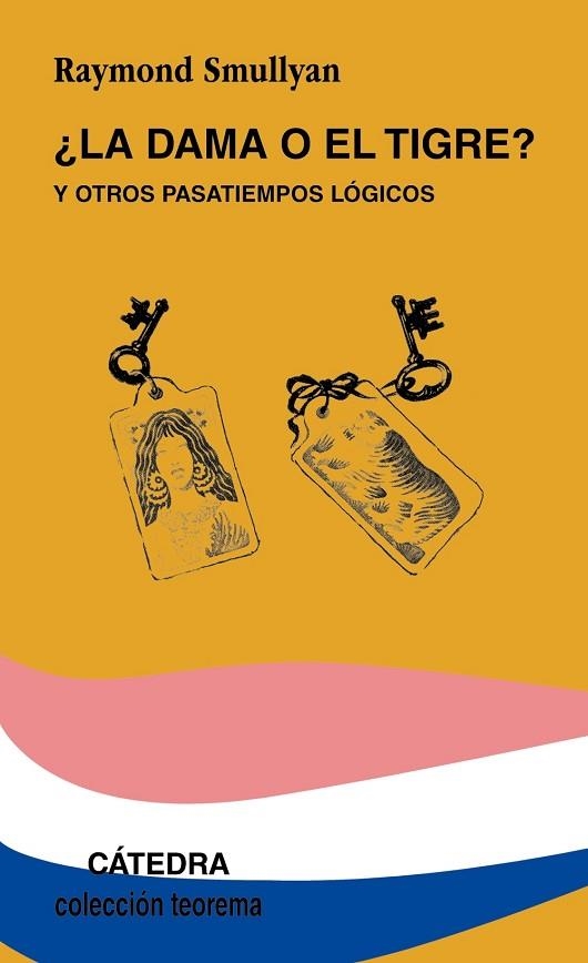 DAMA O EL TIGRE? | 9788437604145 | SMULLYAN, RAYMOND | Llibreria Drac - Librería de Olot | Comprar libros en catalán y castellano online