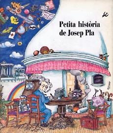 PETITA HISTORIA DE JOSEP PLA | 9788485984473 | Llibreria Drac - Librería de Olot | Comprar libros en catalán y castellano online