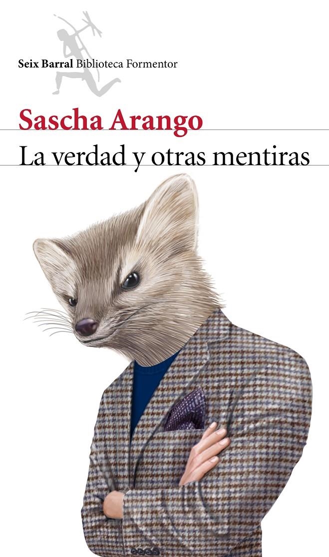 VERDAD Y OTRAS MENTIRAS, LA | 9788432222955 | ARANGO, SASCHA | Llibreria Drac - Librería de Olot | Comprar libros en catalán y castellano online