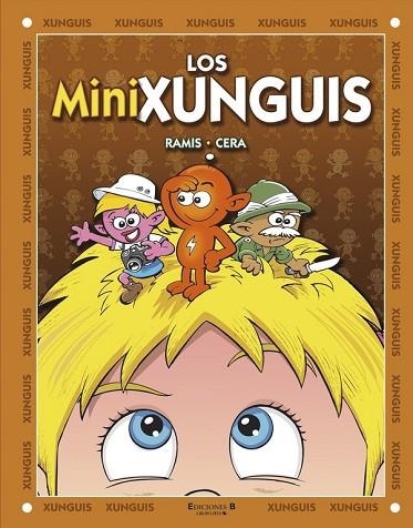 MINIXUNGUIS, LOS | 9788466648974 | RAMIS;CERA | Llibreria Drac - Librería de Olot | Comprar libros en catalán y castellano online