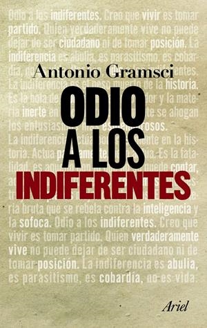 ODIO A LOS INDIFERENTES | 9788434413603 | GRAMSCI, ANTONIO | Llibreria Drac - Librería de Olot | Comprar libros en catalán y castellano online