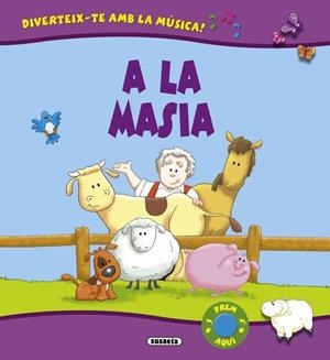 A LA MASIA | 9788467712896 | VV.AA. | Llibreria Drac - Llibreria d'Olot | Comprar llibres en català i castellà online