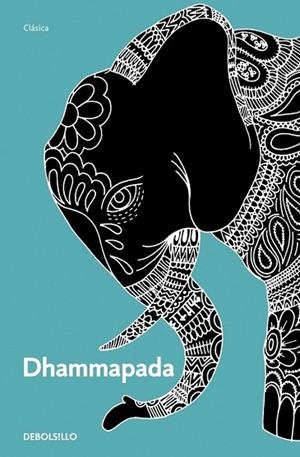 DHAMMAPADA | 9788499892085 | VV.AA. | Llibreria Drac - Llibreria d'Olot | Comprar llibres en català i castellà online