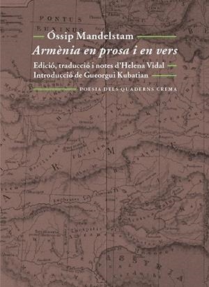 ARMENIA EN PROSA I VERS | 9788477275183 | MANDELSTAM, OSSIP | Llibreria Drac - Librería de Olot | Comprar libros en catalán y castellano online