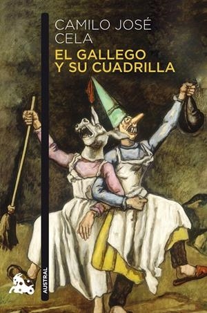 GALLEGO Y SU CUADRILLA, EL | 9788423344079 | CELA, CAMILO JOSE | Llibreria Drac - Llibreria d'Olot | Comprar llibres en català i castellà online