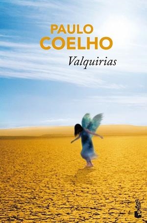 VALQUIRIAS | 9788408106890 | COELHO, PAULO | Llibreria Drac - Librería de Olot | Comprar libros en catalán y castellano online
